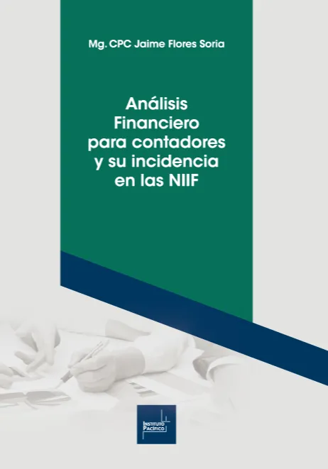 ANÁLISIS FINANCIERO PARA CONTADORES Y SU INCIDENCIA EN LAS NIIF