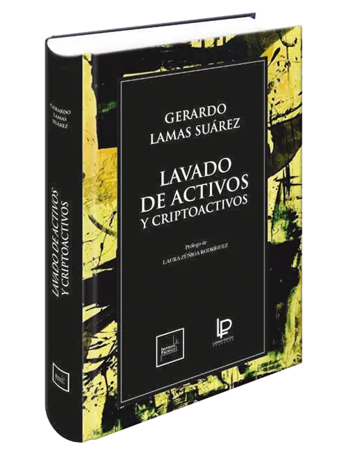 LAVADO DE ACTIVOS Y CRIPTOACTIVOS