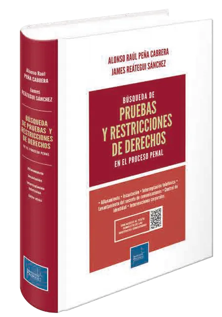 BUSQUEDA DE PRUEBAS Y RESTRICCIONES DE DERECHOS EN EL PROCESO PENAL