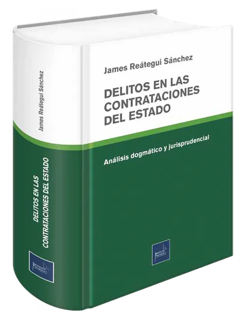 DELITOS EN LAS CONTRATACIONES DEL ESTADO - ANALISIS DE LOS DELITOS DE COLUSION Y DE NEGOCIACION INCOMPATIBLE