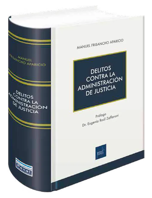 DELITOS CONTRA LA ADMINISTRACIÓN DE JUSTICIA 2022