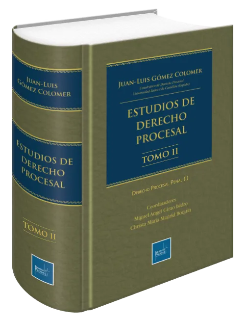 ESTUDIOS DE DERECHO PROCESAL - TOMO II - DERECHO PROCESAL PENAL PARTE 1