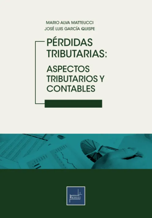 PÉRDIDAS TRIBUTARIAS: ASPECTOS TRIBUTARIOS Y CONTABLES