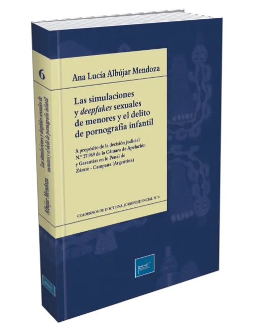 LAS SIMULACIONES Y DEEPFAKES SEXUALES DE MENORES Y EL DELITO DE PORNOGRAFIA INFANTIL