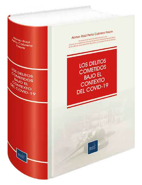 LOS DELITOS COMETIDOS BAJO EL CONTEXTO DEL COVID-19